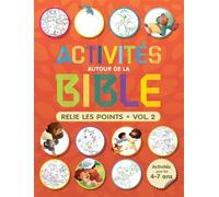 Activités autour de la Bible Relie les points - volume 2 - Collectif - CLC France - broché - Document jeunesse