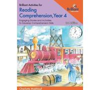 Activités brillantes pour la compréhension de la lecture, année 4