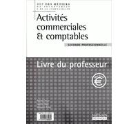 Activites Comptables Et Commerciales 2nde Professionnelle Corriges