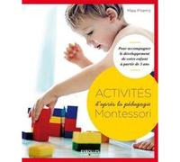 Activités d'après la pédagogie Montessori Maja Pitamic (Auteur)