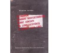 Activités de l'appareil de sécurité contre l'éducation dans la région de Lublin dans les années 1944-1989