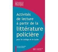 Activités de lecture à partir de la littérature policière – Hachette Pratique