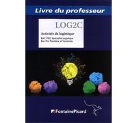 Activités de logistiques 1re et Tle Bac Pro Spécialité Logistique: Livre du professeur