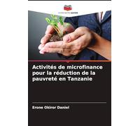 Activités de microfinance pour la réduction de la pauvreté en Tanzanie