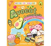 Activités KawaiiKawaii - Avocat & compagnie - Apprendre en s'amusant - Collectif - White Star Kids - broché - Document jeunesse