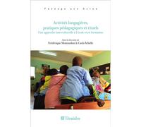 Activités langagières, pratiques pédagogiques et rituels Une approche interculturelle à l'école et en formation - Frédérique Montandon - Teraedre - broché - Etude