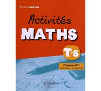 Activités maths Tle S: Programme 2012