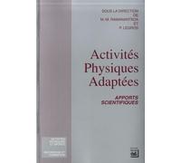 Activités physiques adaptées: Apports scientifiques