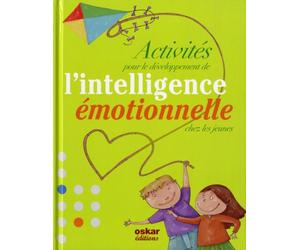 Activités pour le développement de l'intelligence émotionnelle chez les jeunes