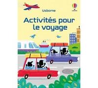 Activités pour le voyage - Dès 6 ans Kate Nolan (Auteur), Marc Maynard (Conception couverture ou illustration), Sharon Cooper (Conception couverture ou illustration), Virginie Clauzel (Traduction), Ca