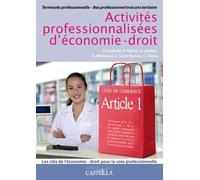 Activités Professionnalisées Eco Droit Bac Pro Tle - Livre De L'élève