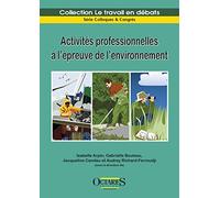 Activités professionnelles à l'épreuve de l'environnement