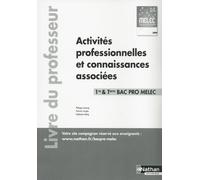 Activités professionnelles et connaissances associées - 1ère/Term Bac pro MELEC - Professeur - 2018