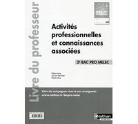 Activités professionnelles et connaissances associées – 2ème Bac pro MELEC – Professeur – 2017