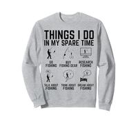 Activités que je fais pendant mon temps libre : pêche, père pêcheur, plein air Sweatshirt