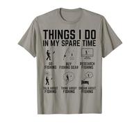 Activités que je fais pendant mon temps libre : pêche, père pêcheur, plein air T-Shirt