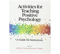 Activities For Teaching Positive Psychology
