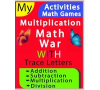 Activities Math Games For Kids: Multiplication Math War Games With Trace letters: Trace and learn letters for kids