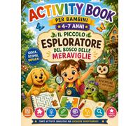 ACTIVITY BOOK: PER BAMBINI 4-7 ANNI