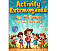 Activity Extravaganza Fun Challenges For Every Explorer: Activity book for kids, Ages 4-8, pre-school educational activities , entertainment for little minds, puzzles for kids and more!