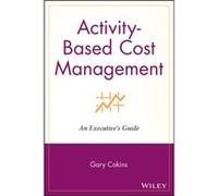 ActivityBased Cost Management by Gary Cokins Gary Cokins (Auteur)