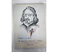 Actos conmemorativos del IV centenario del nacimiento de D. Francisco de Quevedo y Villegas: octubre-noviembre de 1980, Villanueva de los Infantes (Ciudad-Real)