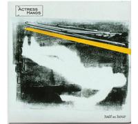 Actress Hands - Half an Hour [Import]