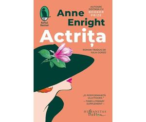 Actrita - Anne Enright, Raftul Denisei, Editie in limba romana