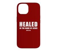 Acts 3:16 Healed in The Name of Jesus! Coque pour iPhone 14