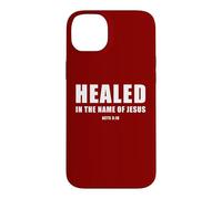 Acts 3:16 Healed in The Name of Jesus! Coque pour iPhone 14 Plus