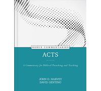 Acts: A Commentary for Biblical Preaching and Teaching