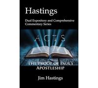 Acts: Hastings Dual Expository and Comprehensive Commentary Series