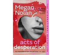Acts of Desperation: The must-read novel