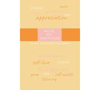 Acts of Gratitude: 28-Day Gratitude Challenge