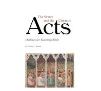 Acts: The Spirit and the Church