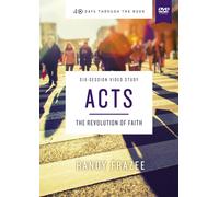 Acts Video Study: The Revolution Of Faith (40 Days Through The Book)