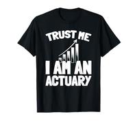 Actuaire Mathématiques - Assurance Statistique Actuaire T-Shirt