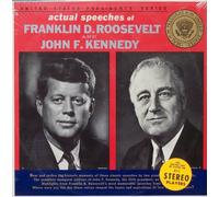 Actual Speeches Of Franklin D. Roosevelt And John F. Kennedy (Library in sound)