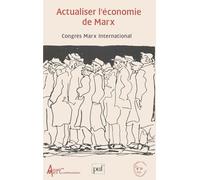 Actualiser l'économie de Marx