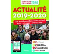 Actualité 2019-2020 - Concours et examens 2020 - Actu 2020 offerte en ligne: Tous les événements incontournables - France, Europe, international