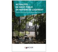 Actualité De Droit Public En Matière De Logement