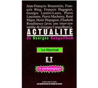 Actualité de Georges Canguilhem Collectif (Auteur)