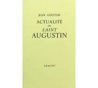 Actualité de Saint Augustin