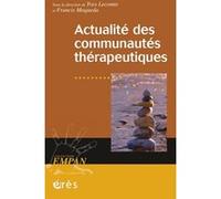 Actualité des communautés thérapeutiques LECOMTE YVES/MAQUEDA FRANCIS (Auteur)