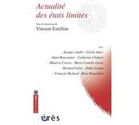 Actualité des états limités Vincent Estellon (Direction), Vincent Estellon (Auteur)