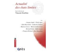 Actualité des états limités - Vincent Estellon - Eres - broché - Etude