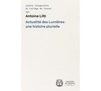 Actualité Des Lumières : Une Histoire Plurielle