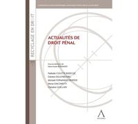 Actualités de droit pénal - M.A. Beernaert - Anthemis - broché - Etude