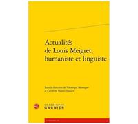 Actualités De Louis Meigret, Humaniste Et Linguiste