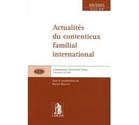 Actualités Du Contentieux Familial International